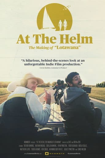 Poster de At The Helm | The Making of Lotawana