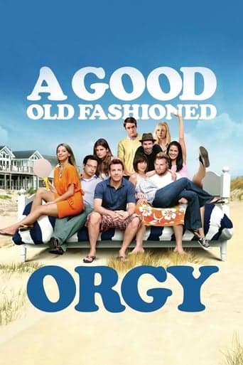 Poster de A Good Old Fashioned Orgy