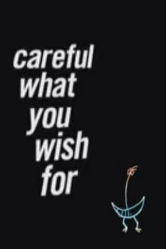 Poster de Careful What You Wish For