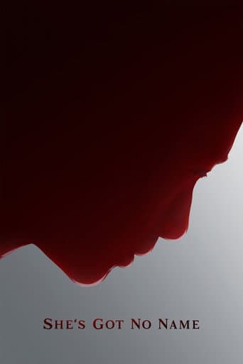 Poster de She's Got No Name