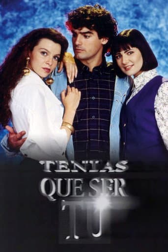 Poster de Tenías que ser tú