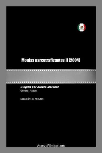 Poster de Monjas narcotraficantes II