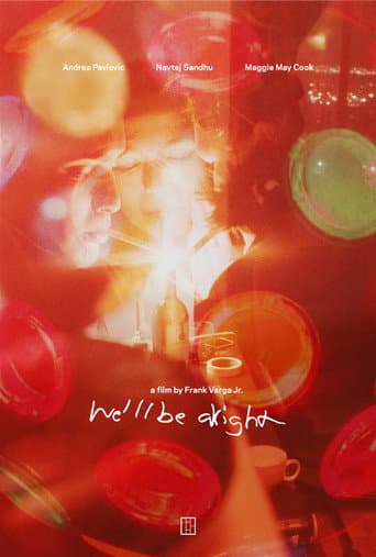 Poster de We'll Be Alright