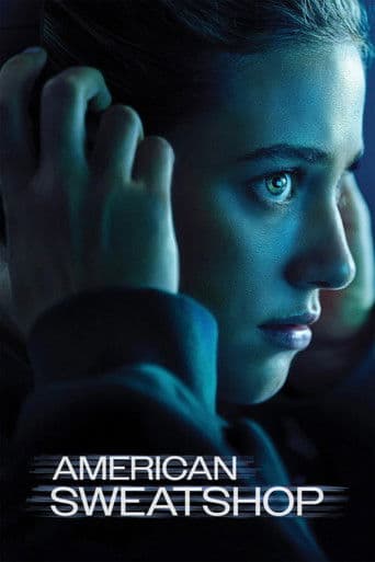 Poster de American Sweatshop