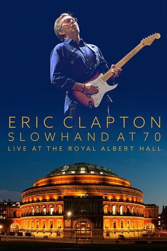 Poster de Eric Clapton: En Vivo Desde El Royal Albert Hall - Slowhand Celebra Sus 70 Años