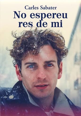 Poster de Carles Sabater. No espereu res de mi
