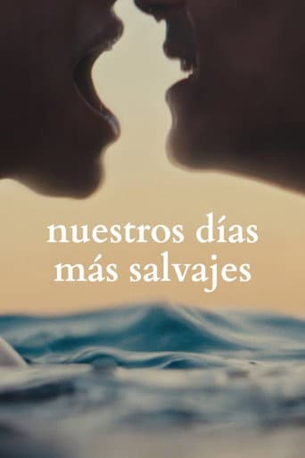 Poster de Nuestros días más salvajes