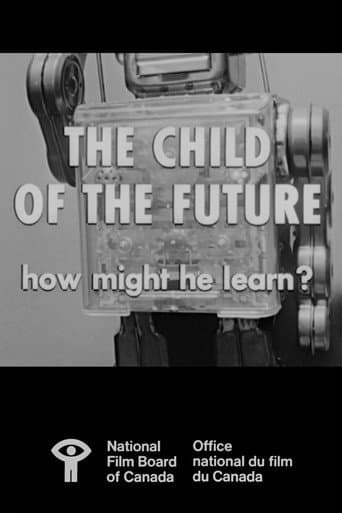 Poster de The Child of the Future: How Might He Learn?