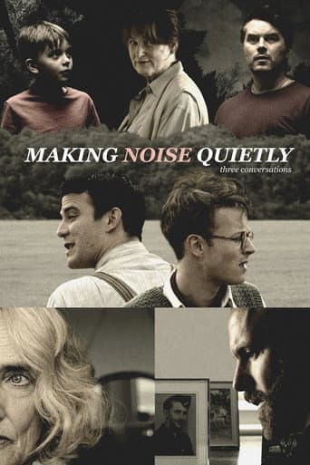 Poster de Making Noise Quietly: Three Conversations
