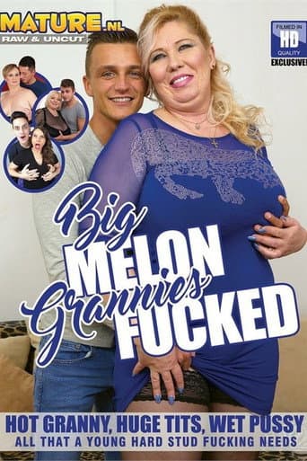 Poster de Big Melon Grannies Fucked