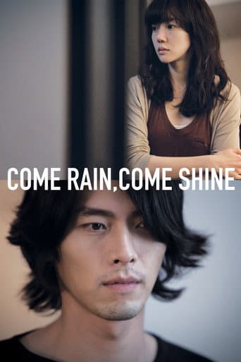 Poster de Come Rain, Come Shine