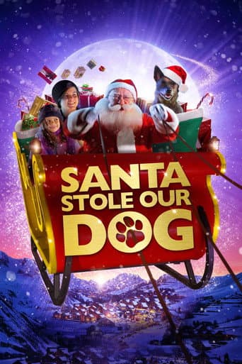 Poster de Santa Stole Our Dog: A Merry Doggone Christmas!