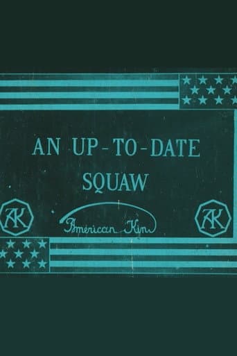 Poster de An Up-To-Date Squaw