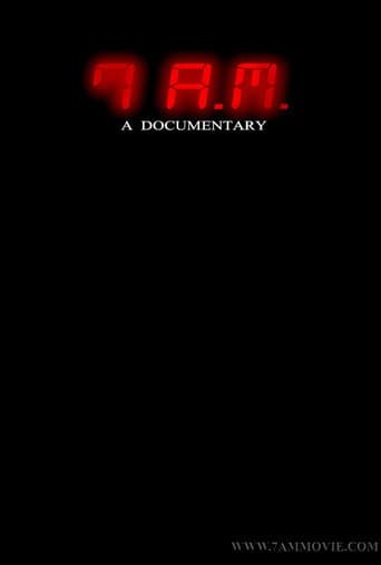 Poster de 7 A.M. A Documentary