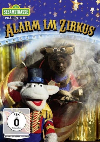 Poster de Sesamstraße präsentiert: Alarm im Zirkus