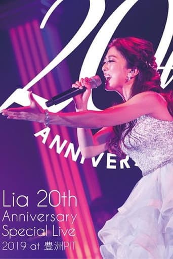Poster de Lia 20th Anniversary Special Live 2019 at Toyosu PIT