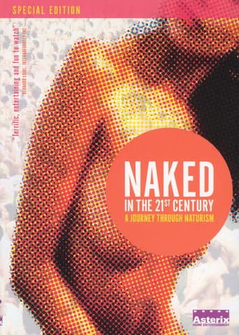 Poster de Naked in the 21st Century: A Journey Through Naturism