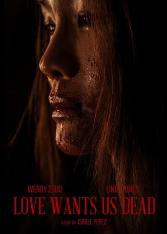 Poster de Love Wants Us Dead