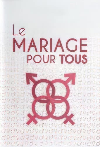 Poster de Le Mariage pour tous