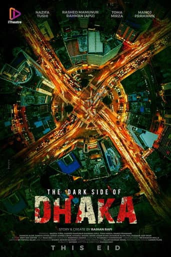 Poster de The Dark Side of Dhaka