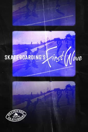 Poster de Skateboarding's First Wave