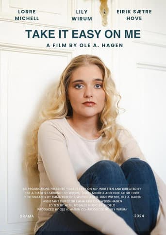 Poster de Take It Easy on Me