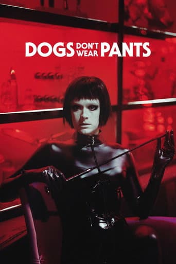 Poster de Dogs Don't Wear Pants