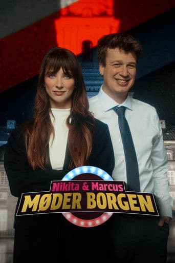 Poster de Nikita & Marcus møder Borgen