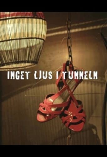 Poster de Inget Ljus i Tunneln