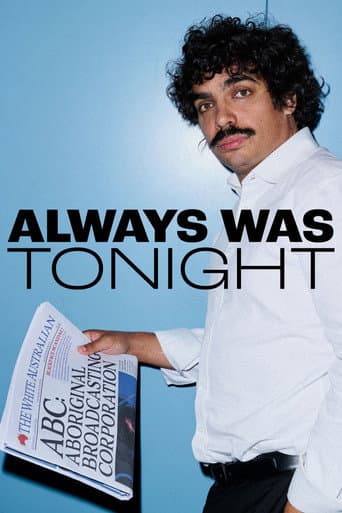 Poster de Always Was Tonight
