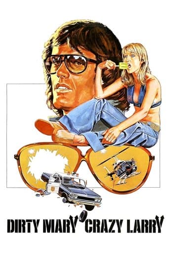 Poster de Dirty Mary Crazy Larry