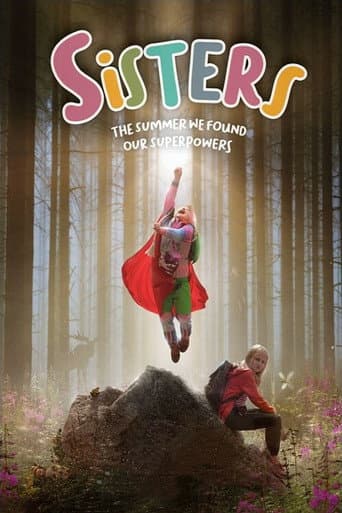 Poster de Sisters: The Summer We Found Our Superpowers