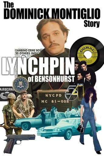 Poster de Lynchpin of Bensonhurst: The Dominick Montiglio Story