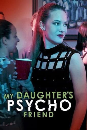 Poster de My Daughter's Psycho Friend