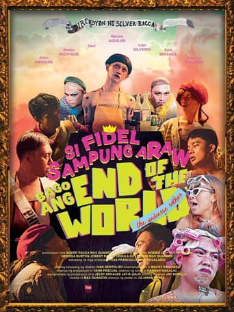 Poster de Si Fidel Sampung Araw Bago Ang End of the World-The Universe Rather