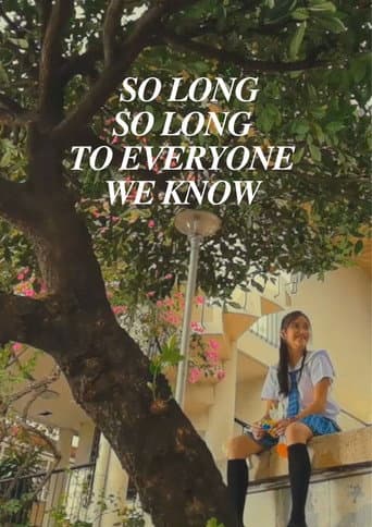 Poster de So Long, So Long To Everyone We Know