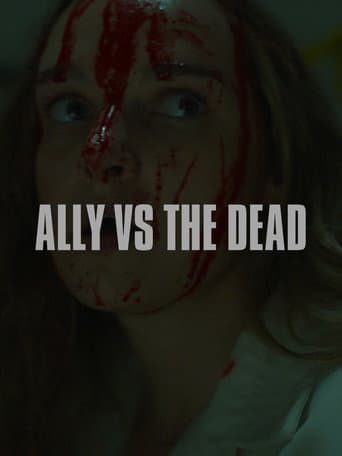 Poster de Ally vs the Dead