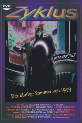 Poster de Zyklus: Der blutige Sommer von 1999