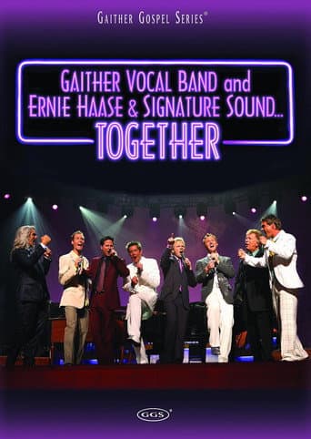 Poster de Gaither Vocal Band and Ernie Haase & Signature Sound...Together