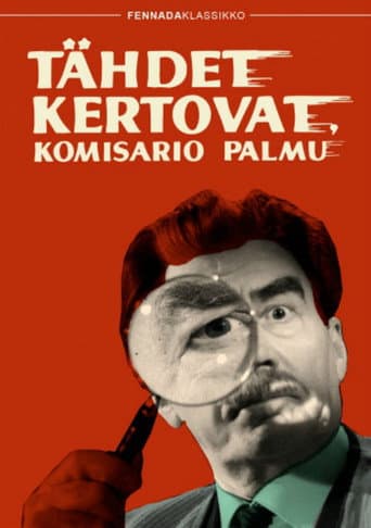 Poster de Tähdet kertovat, komisario Palmu
