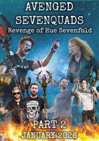 Poster de Avenged Sevenquads: Revenge of Hue Sevenfold: Part 2