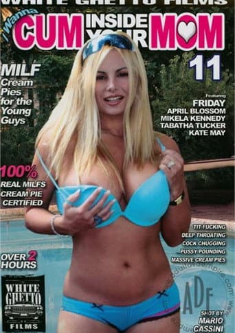 Poster de I Wanna Cum Inside Your Mom 11