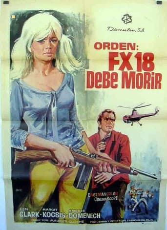 Poster de Orden: FX 18 debe morir