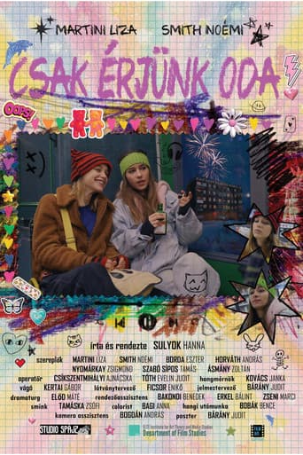 Poster de Csak érjünk oda!