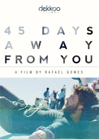 Poster de 45 Days Away from You