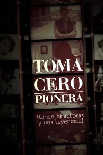 Poster de Toma cero: pionera