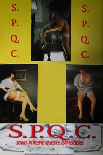 Poster de S.P.Q.C. Sono Porche Queste Cameriere