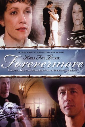 Poster de Karla Faye Tucker: Forevermore