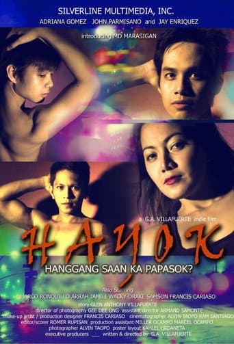 Poster de Hayok: Hanggang saan ka papasok?