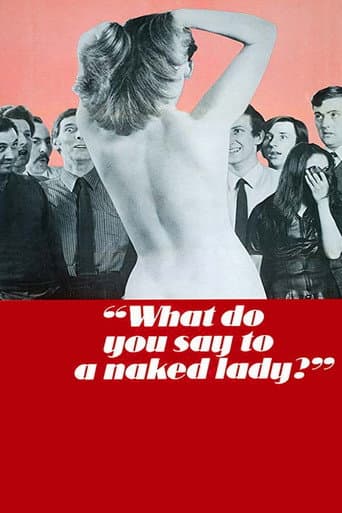 Poster de What Do You Say to a Naked Lady?